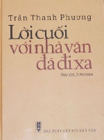 Lời cuối với các nhà văn xứ Quảng đã đi xa