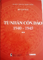 Ra mắt bộ sách “Tù nhân Côn Đảo 1940 - 1945”