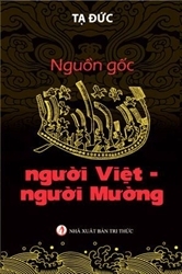 Nói chuyện về “Nguồn gốc Người Việt – Người Mường”