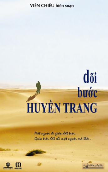 'Dõi bước Huyền Trang' ghi chép hành trình tu tập