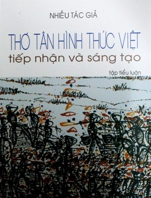 Giới thiệu sách: “Thơ Tân hình thức Việt - Tiếp nhận và sáng tạo” ở Sài Gòn