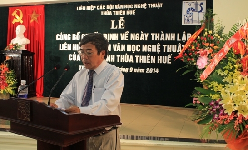 Công bố quyết định về ngày thành lập Liên hiệp Các Hội VHNT Thừa Thiên Huế.