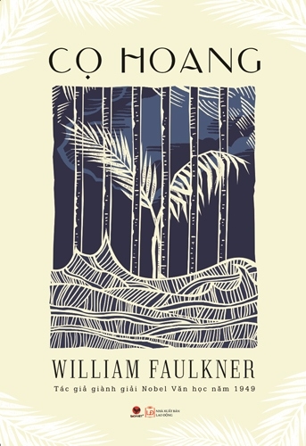 Cái nhìn nhân văn của Faulkner trong 'Cọ hoang'