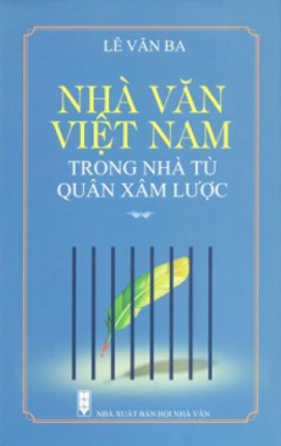 Nhà văn Việt Nam trong nhà tù quân xâm lược