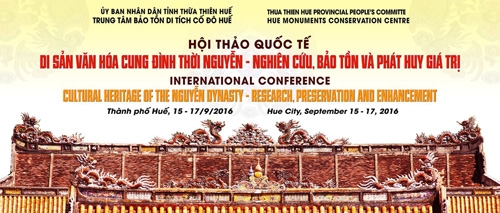 Tổ chức hội thảo quốc tế về di sản văn hóa cung đình thời Nguyễn