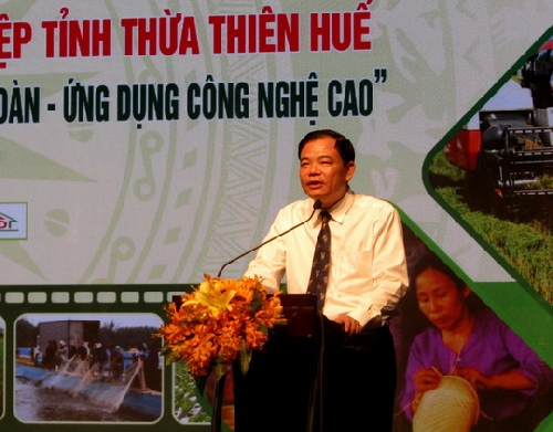 Phát triển Nông nghiệp Thừa Thiên Huế theo hướng  bền vững, an toàn, ứng dụng công nghệ cao