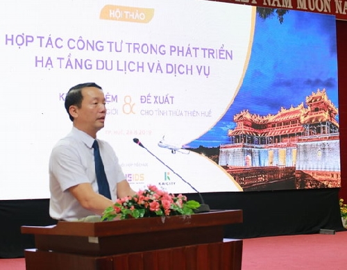 Hội thảo: “Hợp tác công tư trong phát triển hạ tầng du lịch và dịch vụ - Kinh nghiệm thế giới và đề xuất cho tỉnh Thừa Thiên Huế”