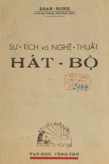'Sự tích và nghệ thuật Hát bộ': quyển sách bằng quốc ngữ đầu tiên khảo về Hát bội
