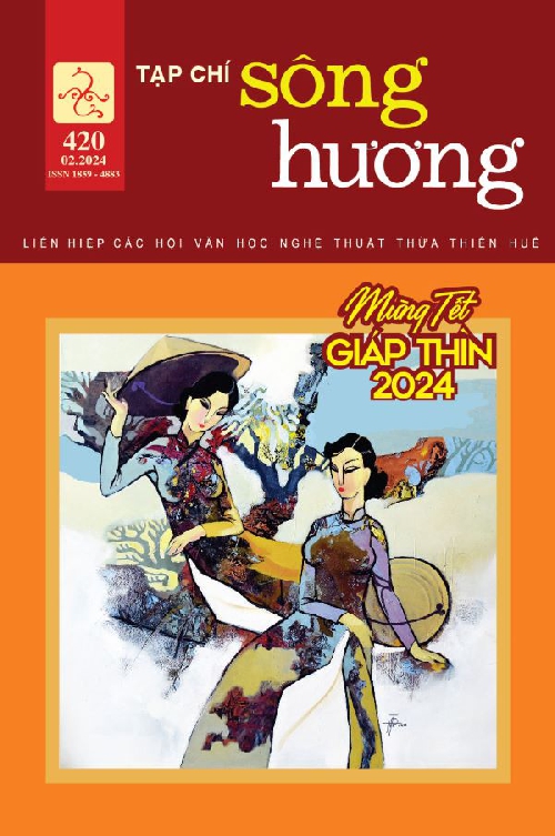 Đón đọc Tạp chí Sông Hương Tết Giáp Thìn số 420, tháng 2 - 2024. 
