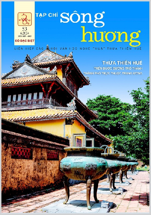 Đón đọc Tạp chí Sông Hương Số đặc biệt 53, Tháng 6 - 2024