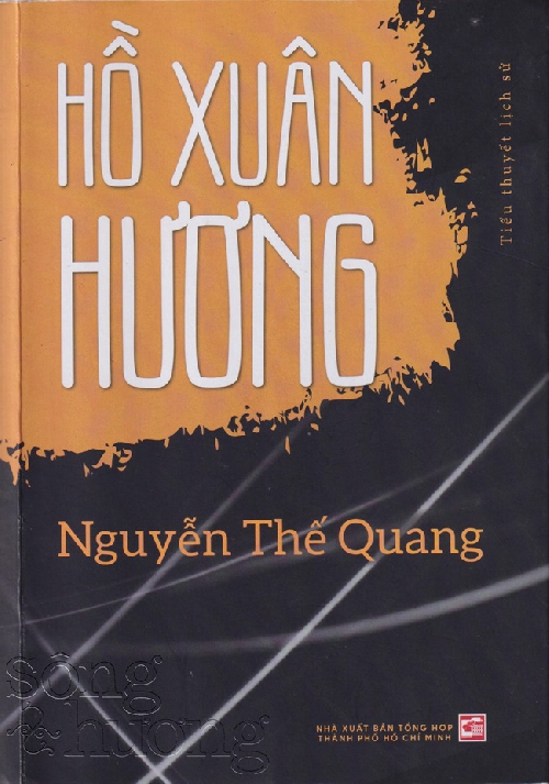 Tiểu thuyết lịch sử “Hồ Xuân Hương” & những sáng tạo của nhà tiểu thuyết