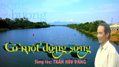 Sông Bồ - sức sống một bài ca