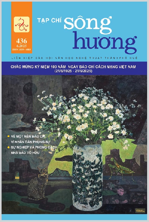 ĐÓN ĐỌC TẠP CHÍ SÔNG HƯƠNG SỐ 436, THÁNG 6 - 2025