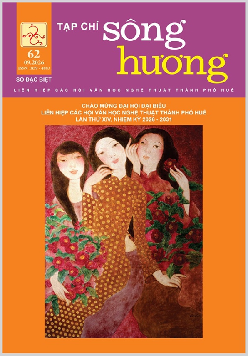 ĐÓN ĐỌC TẠP CHÍ SÔNG HƯƠNG SỐ ĐẶC BIỆT 62, THÁNG 9/2026