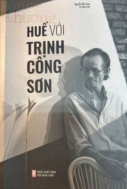 Trịnh Công Sơn không chỉ với Huế và không “dừng lại” ở ngày 1 tháng 4*