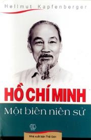 Thế giới không có Hồ Chí Minh thứ hai 