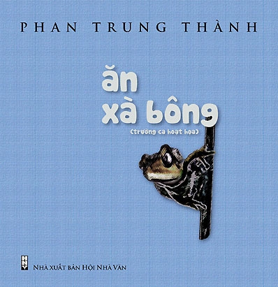 Phan Trung Thành … “ăn xà bông”